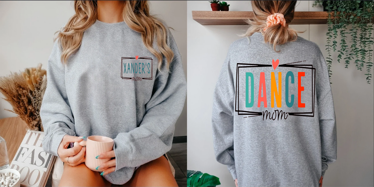 Personalized Dance Mom Sweatshirt