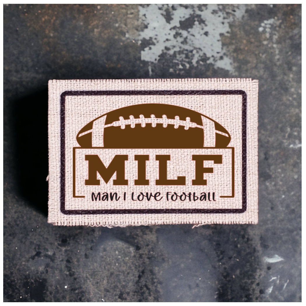 MILF - Man I LOVE Football