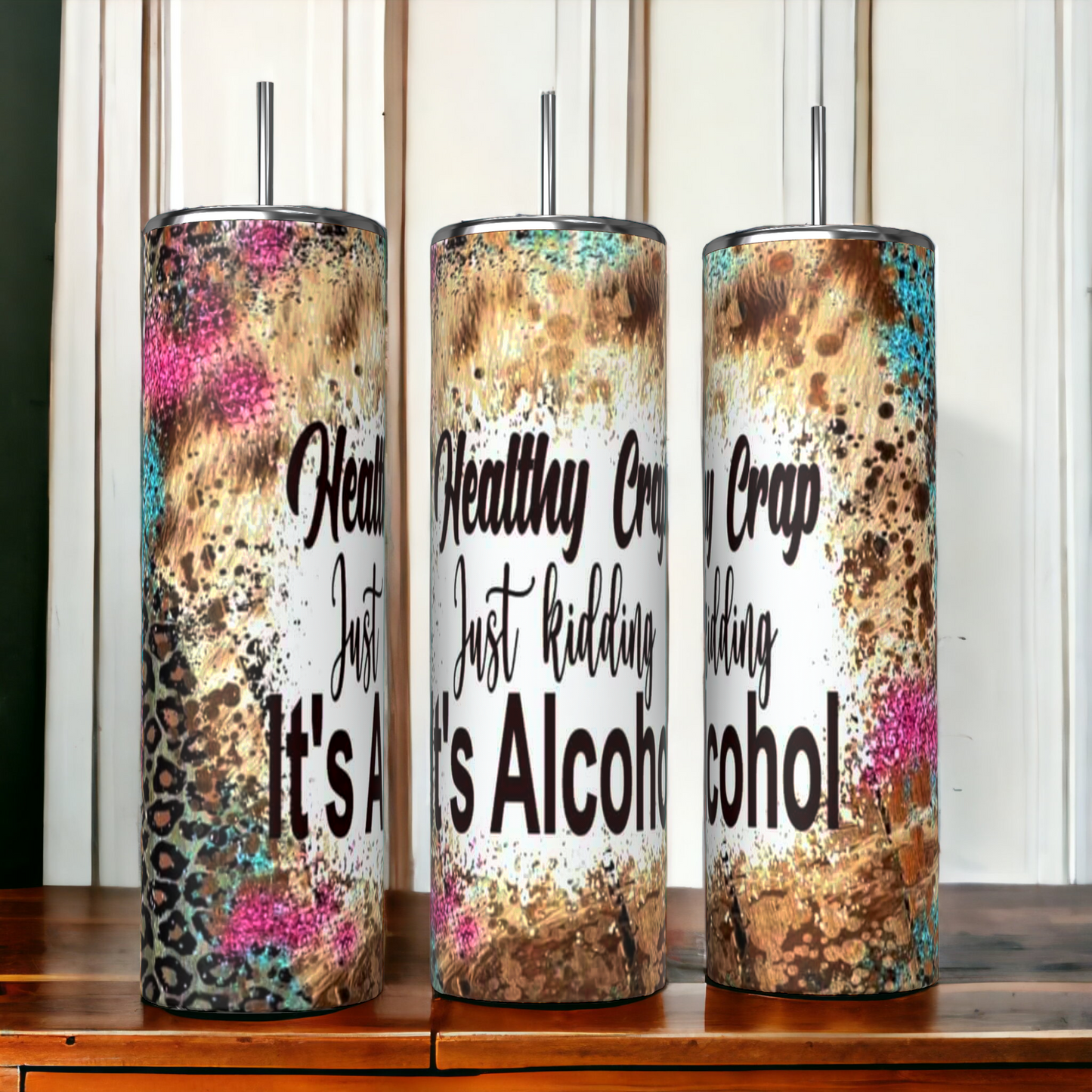 Healthy Crap Tumbler - Choose Your Size
