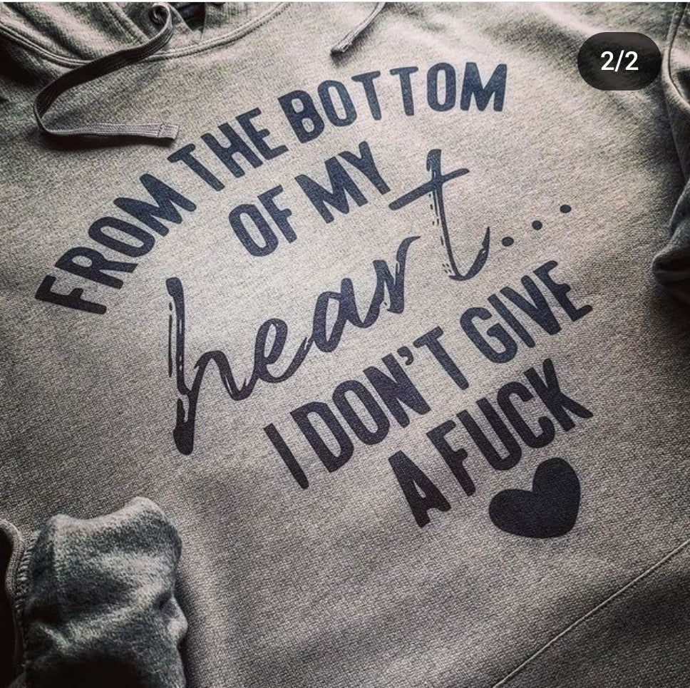 From the Bottom of My Heart Sweatshirt