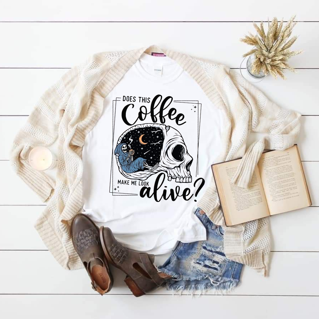 Does This Coffee Make Me Look Alive?