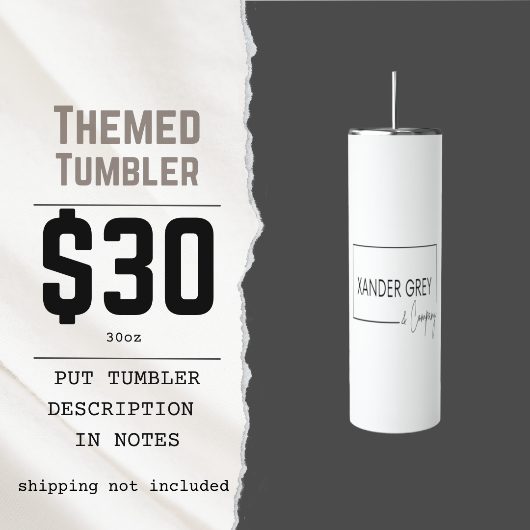 CUSTOM Themed Tumbler - Choose Your PRE-MADE Design