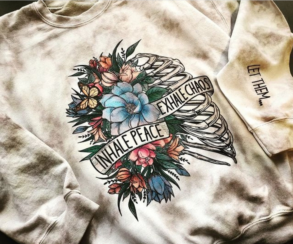 Inhale Peace Exhale Chaos Sweatshirt