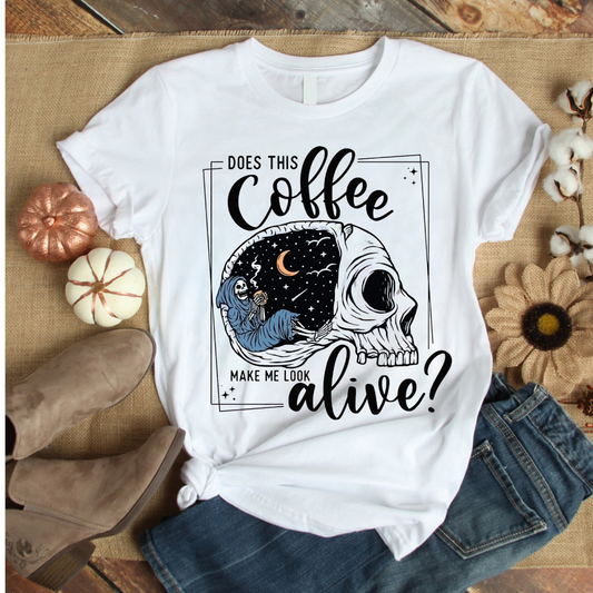 Does This Coffee Make Me Look Alive?
